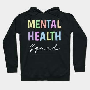 Mental Health squad Hoodie